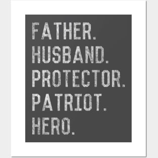 Father Husband Protector Patriot Posters and Art